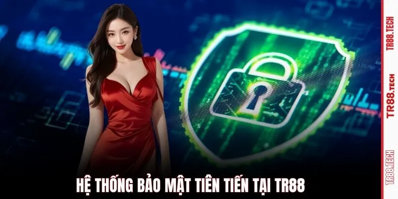 Hệ thống bảo mật tiên tiến tại TR88